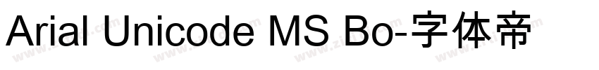 Arial Unicode MS Bo字体转换